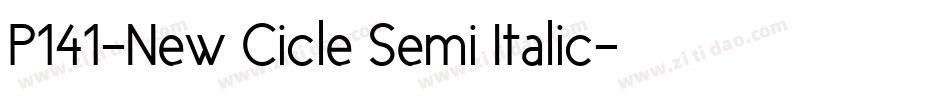 P141-New Cicle Semi Italic字体转换